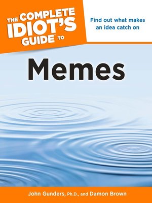 cover image of The Complete Idiot's Guide to Memes